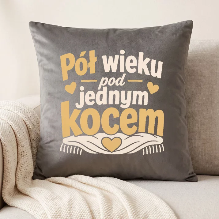 Poduszka Dekoracyjna Na 50 Rocznicę Ślubu Prezent Dla Pary: Pół Wieku Pod Jednym Kocem Poduszka Dekoracyjna Na 50 Rocznicę Ślubu Prezent Dla Pary: Pół Wieku Pod Jednym Kocem