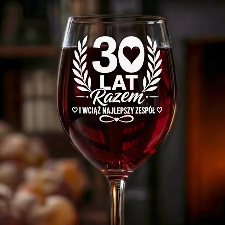 Kieliszek Do Wina Na 30 Rocznicę Ślubu Prezent Dla Mężczyzny: 30 Lat Razem