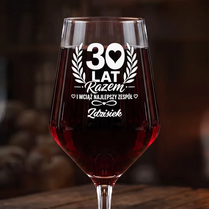 Mega Kieliszek Do Wina z Grawerem Na 30 Rocznicę Ślubu Prezent Dla Mężczyzny: 30 Lat Razem