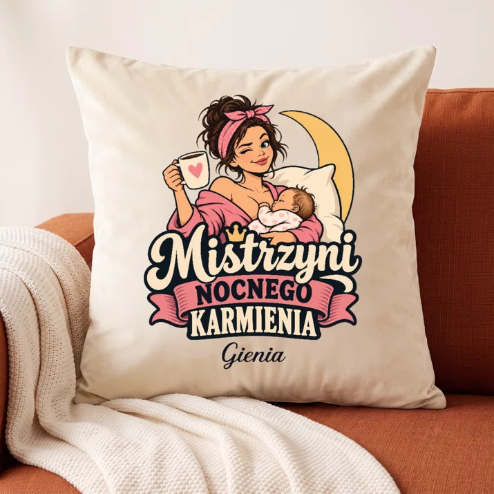 Poduszka Dekoracyjna Dla Nowej Mamy Prezent Na Dzień Mamy Dla Kobiety: Mistrzyni Nocnego