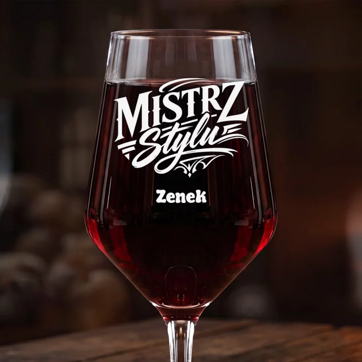 Mega Kieliszek Do Wina z Grawerem Dla Mężczyzny Prezent Dla Mężczyzny: Mistrz Stylu