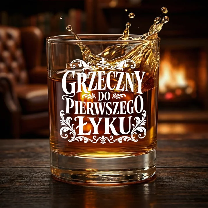 Szklanka Do Whisky Na Imieniny Prezent Dla Mężczyzny: Grzeczny Do Pierwszego Łyku Szklanka Do Whisky Na Imieniny Prezent Dla Mężczyzny: Grzeczny Do Pierwszego Łyku