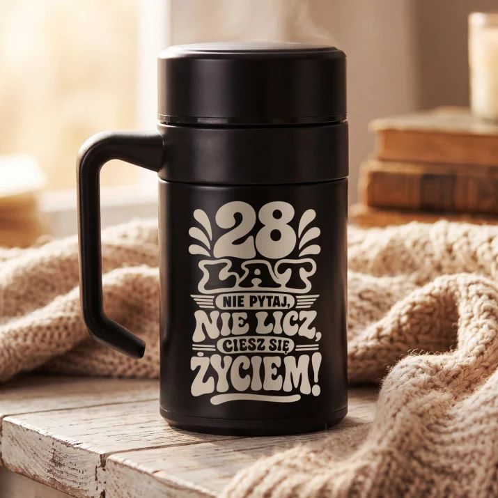 Kubek Termiczny Z Grawerem Dla 28 Latka Prezent Na 25 Urodziny Dla Mężczyzny: 28 Lat Ciesz Się