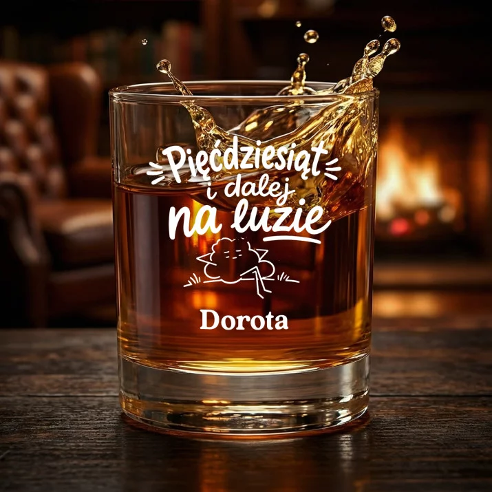 Szklanki Do Whisky z Grawerem Na 50 Urodziny Kobiety Prezent Na 50 Urodziny Dla Kobiety: Pięćdziesiąt I Dalej Na Szklanki Do Whisky z Grawerem Na 50 Urodziny Kobiety Prezent Na 50 Urodziny Dla Kobiety: Pięćdziesiąt I Dalej Na