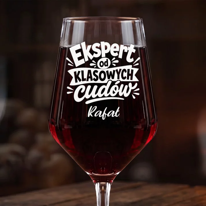 Mega Kieliszek Do Wina z Grawerem Dla Nauczyciela Prezent Na Dzień Nauczyciela Dla Mężczyzny: Ekspert Od Klasowych