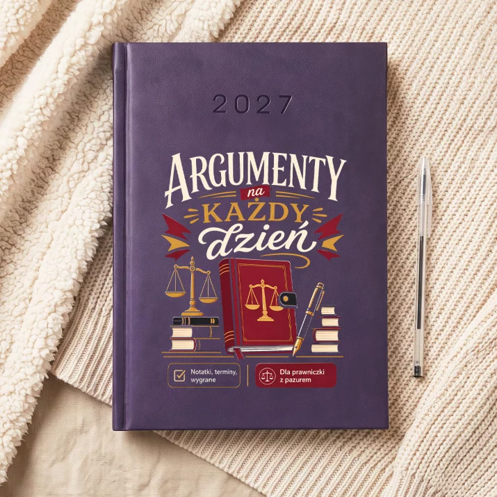Kalendarz Książkowy A5 2027 Dla Prawniczki Prezent Dla Kobiety: Argumenty Codzienne Kalendarz Książkowy A5 2027 Dla Prawniczki Prezent Dla Kobiety: Argumenty Codzienne