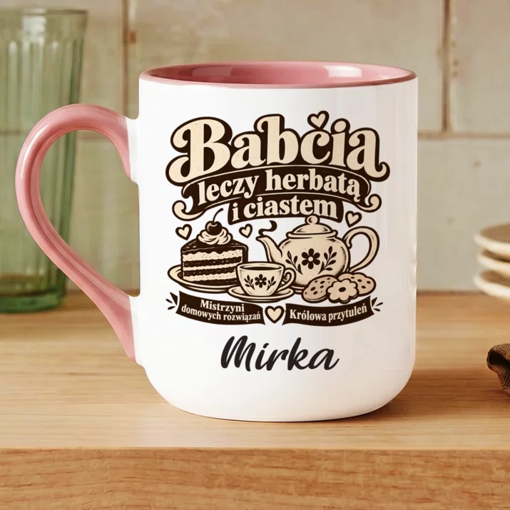 Kubek Personalizowany Na Dzień Babci Prezent Dla Babci Kobiety: Babcia Leczy Herbatą I Kubek Personalizowany Na Dzień Babci Prezent Dla Babci Kobiety: Babcia Leczy Herbatą I