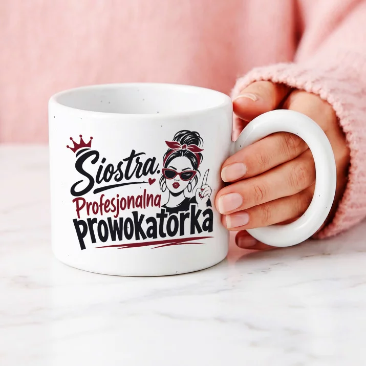 Kubek Z Okrągłym Uchem Dla Siostry Prezent Dla Kobiety: Siostrzany Humor Kubek Z Okrągłym Uchem Dla Siostry Prezent Dla Kobiety: Siostrzany Humor