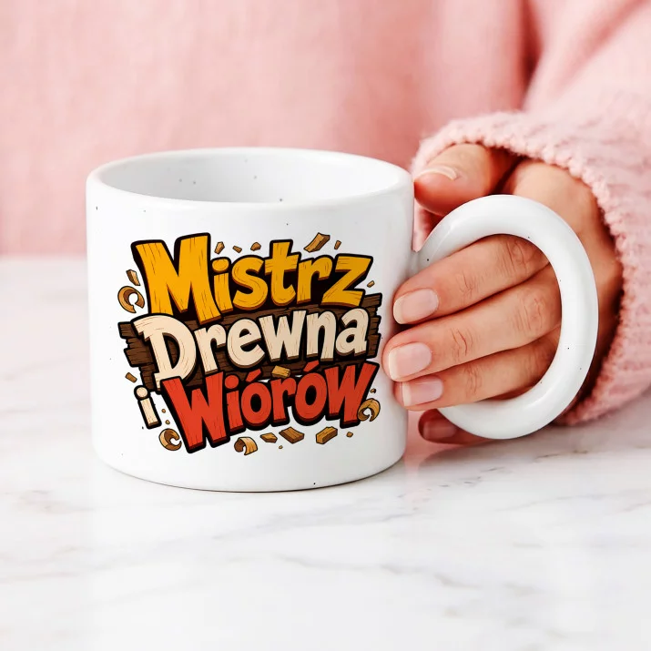 Kubek Z Okrągłym Uchem Dla Stolarza Prezent Dla Mężczyzny: Mistrz Drewna Kubek Z Okrągłym Uchem Dla Stolarza Prezent Dla Mężczyzny: Mistrz Drewna