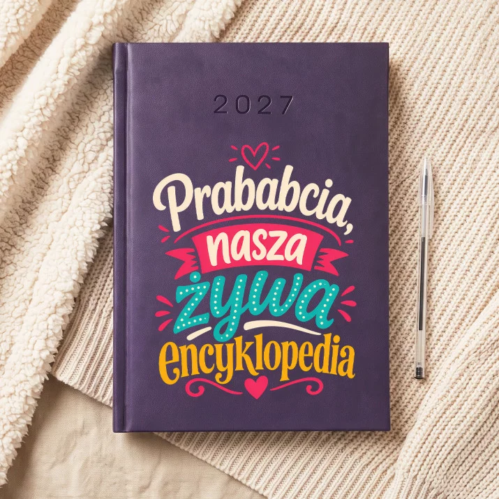 Kalendarz Książkowy A5 2027 Dla Prababci Prezent Na Dzień Babci Dla Kobiety: Humor Z Pokoleń Kalendarz Książkowy A5 2027 Dla Prababci Prezent Na Dzień Babci Dla Kobiety: Humor Z Pokoleń