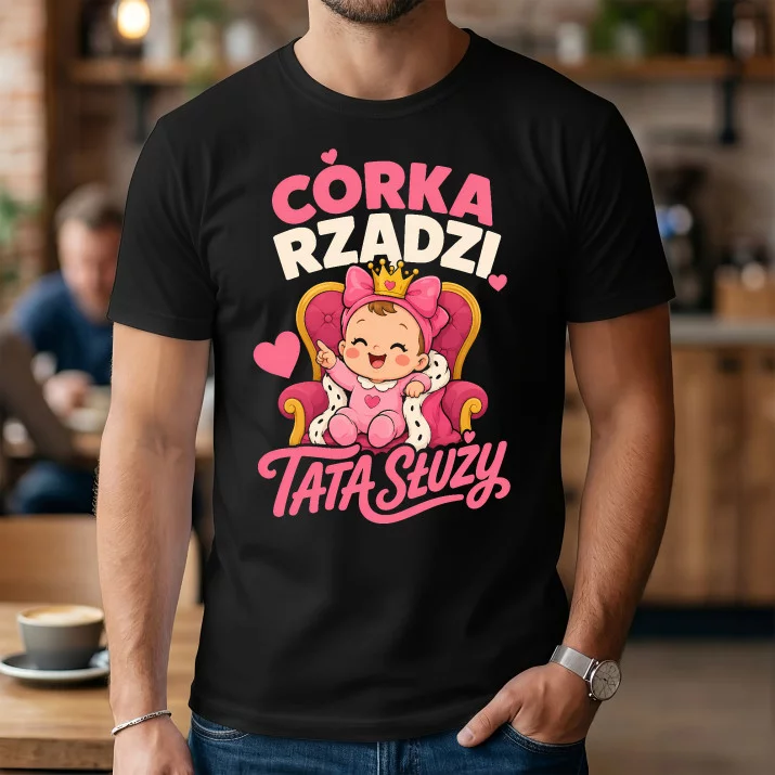 Koszulka Męska Na Narodziny Dziewczynki Prezent Dla Mężczyzny: Córka Rządzi