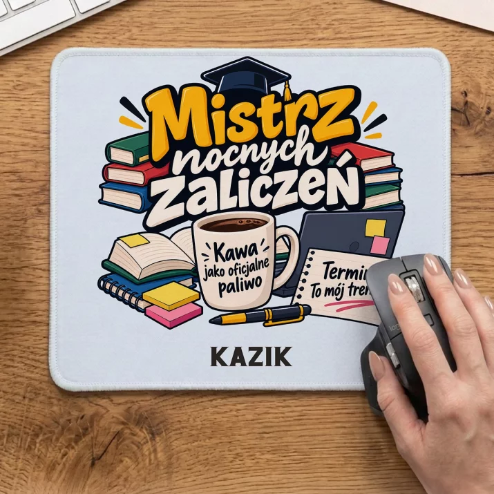 Podkładka Pod Myszkę Dla Studenta Prezent Dla Mężczyzny: Mistrz Nocnych Zaliczeń Podkładka Pod Myszkę Dla Studenta Prezent Dla Mężczyzny: Mistrz Nocnych Zaliczeń