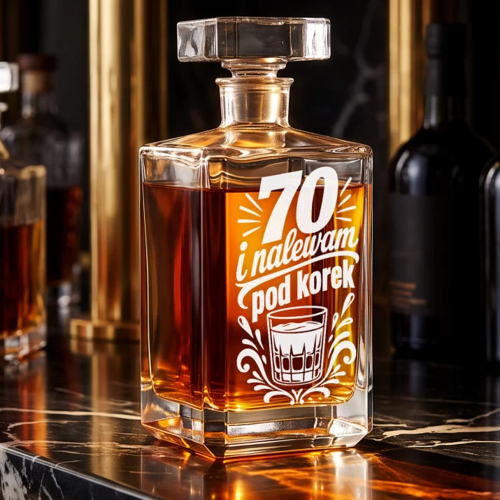 Karafka Do Whisky z Grawerem Na 70 Urodziny Prezent: 70 I Nalewam Pod Korek