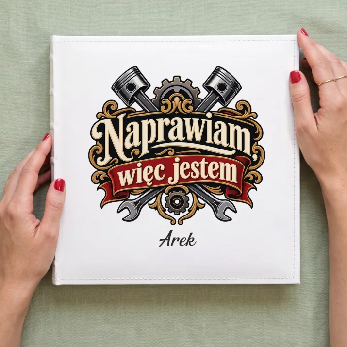 Album Na Zdjęcia Tradycyjny Dla Mechanika Samochodowego Prezent Dla Mężczyzny: Naprawiam, Więc Jestem Album Na Zdjęcia Tradycyjny Dla Mechanika Samochodowego Prezent Dla Mężczyzny: Naprawiam, Więc Jestem