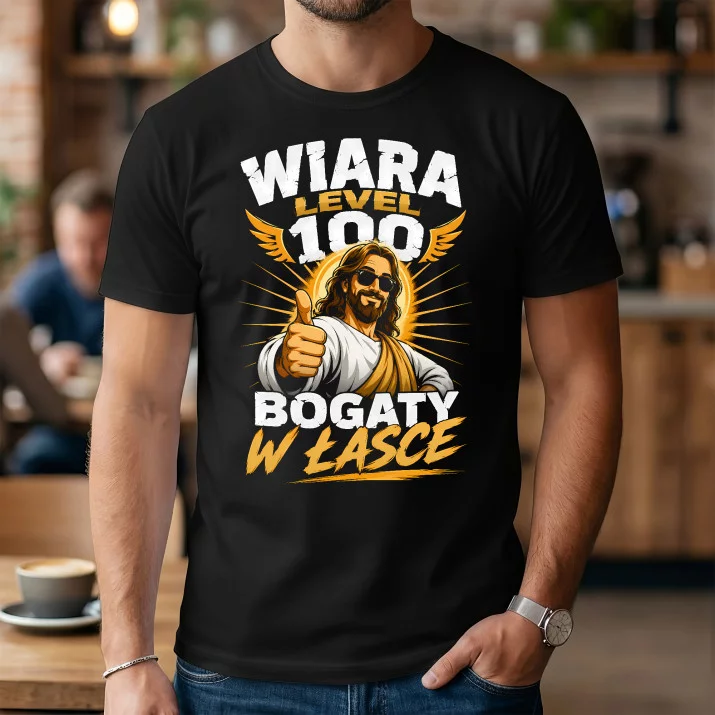 Koszulka Męska Dla Osoby Wierzącej Prezent Dla Kobiety: Wiara Level 100