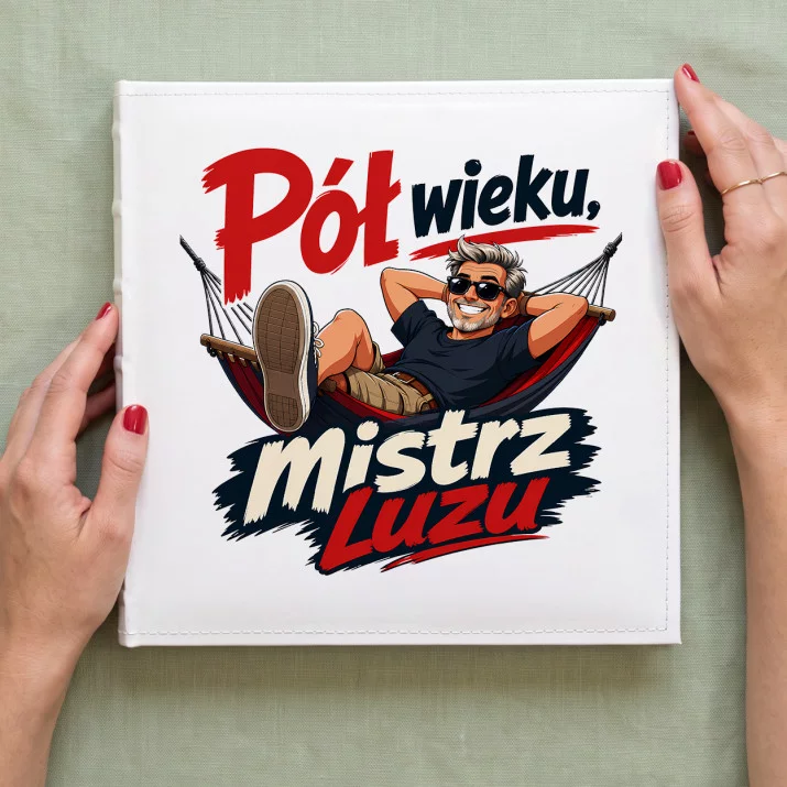 Album Na Zdjęcia Tradycyjny Na 50 Prezent Na 50 Urodziny Dla Mężczyzny: Półwieczny Luz Album Na Zdjęcia Tradycyjny Na 50 Prezent Na 50 Urodziny Dla Mężczyzny: Półwieczny Luz
