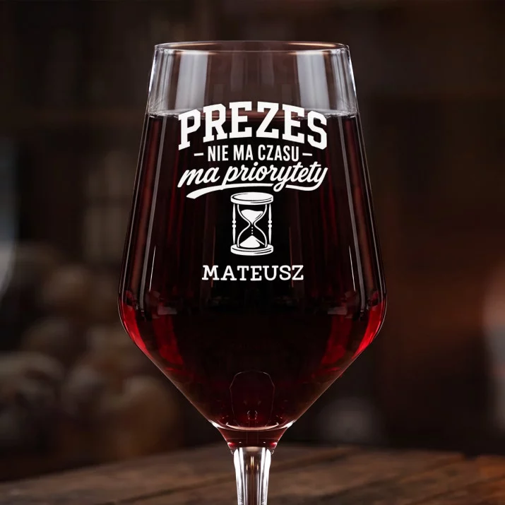 Mega Kieliszek Do Wina z Grawerem Dla Prezesa Prezent Dla Mężczyzny: Prezes Ma Priorytety Mega Kieliszek Do Wina z Grawerem Dla Prezesa Prezent Dla Mężczyzny: Prezes Ma Priorytety