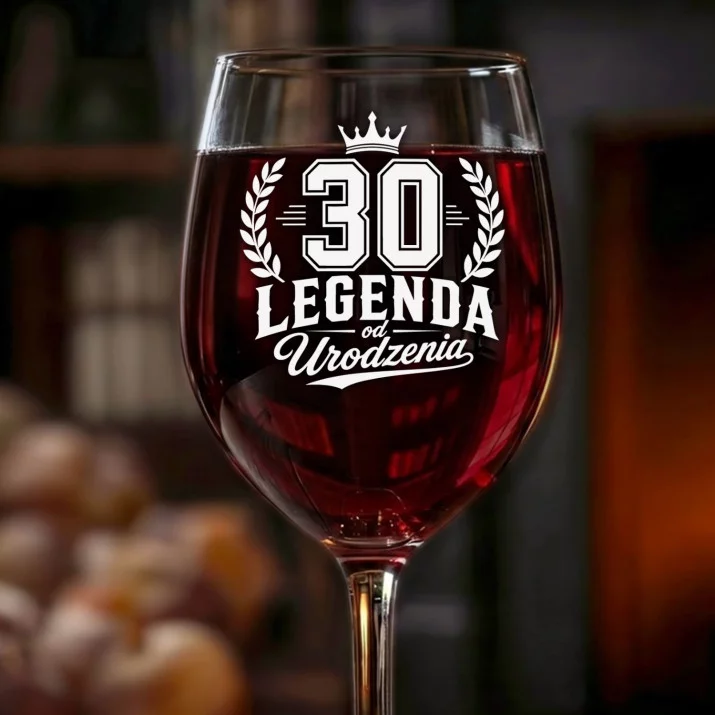 Kieliszek Do Wina Na 30 Urodziny Prezent Dla Mężczyzny: 30 Legenda Od Urodzenia