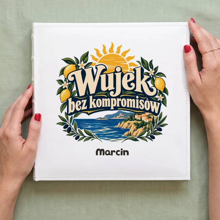 Album Na Zdjęcia Tradycyjny Dla Wujka Prezent Dla Mężczyzny: Wujek Bez Kompromisów Album Na Zdjęcia Tradycyjny Dla Wujka Prezent Dla Mężczyzny: Wujek Bez Kompromisów