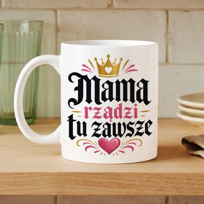 Kubek Z Nadrukiem Na Dzień Mamy Prezent Dla Mamy Kobiety: Mama Ma Rację Kubek Z Nadrukiem Na Dzień Mamy Prezent Dla Mamy Kobiety: Mama Ma Rację