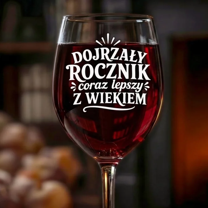 Kieliszek Do Wina Dla Seniora Prezent Dla Mężczyzny: Dojrzały Rocznik Kieliszek Do Wina Dla Seniora Prezent Dla Mężczyzny: Dojrzały Rocznik