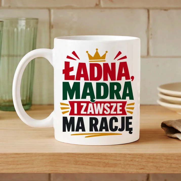 Kubek Z Nadrukiem Dla Dziewczyny Prezent Na Dzień Dziewczyny Dla Kobiety: Ładna Mądra I Ma Rację Kubek Z Nadrukiem Dla Dziewczyny Prezent Na Dzień Dziewczyny Dla Kobiety: Ładna Mądra I Ma Rację