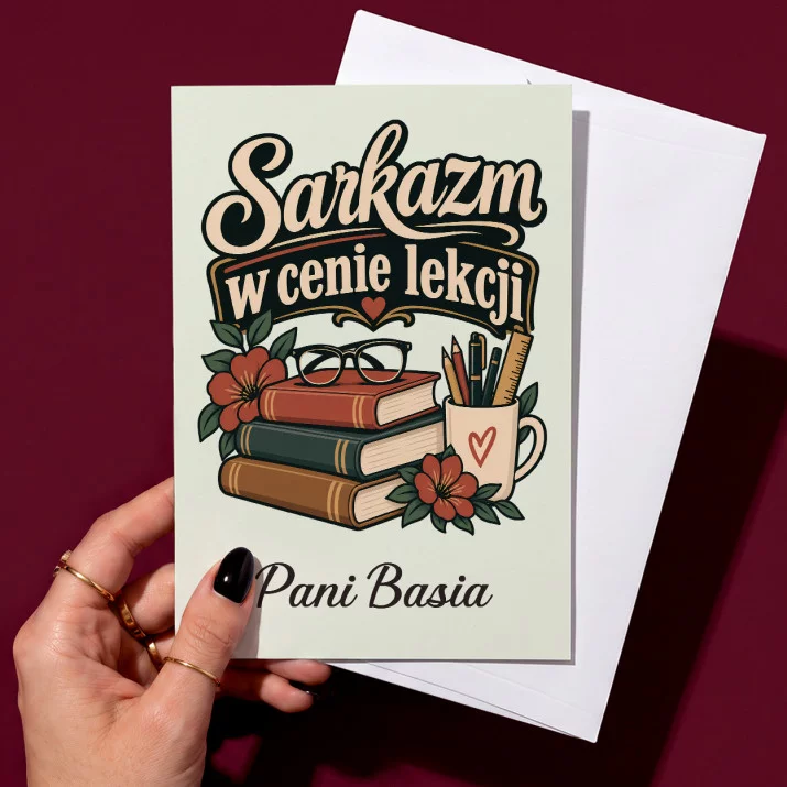 Kartka Personalizowana Na Dzień Nauczyciela Prezent Dla Nauczyciela Kobiety: Sarkazm W Cenie Lekcji