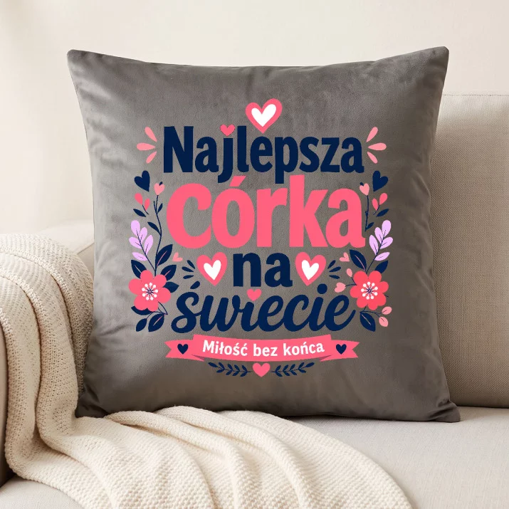 Poduszka Dekoracyjna Dla Córki Prezent Dla Kobiety: Najlepsza Córka Na Świecie Poduszka Dekoracyjna Dla Córki Prezent Dla Kobiety: Najlepsza Córka Na Świecie
