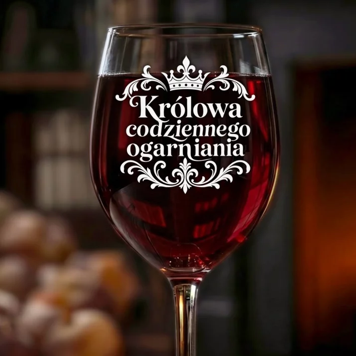 Kieliszek Do Wina Na Urodziny Prezent Dla Kobiety: Królowa Codziennego Ogarniania Kieliszek Do Wina Na Urodziny Prezent Dla Kobiety: Królowa Codziennego Ogarniania