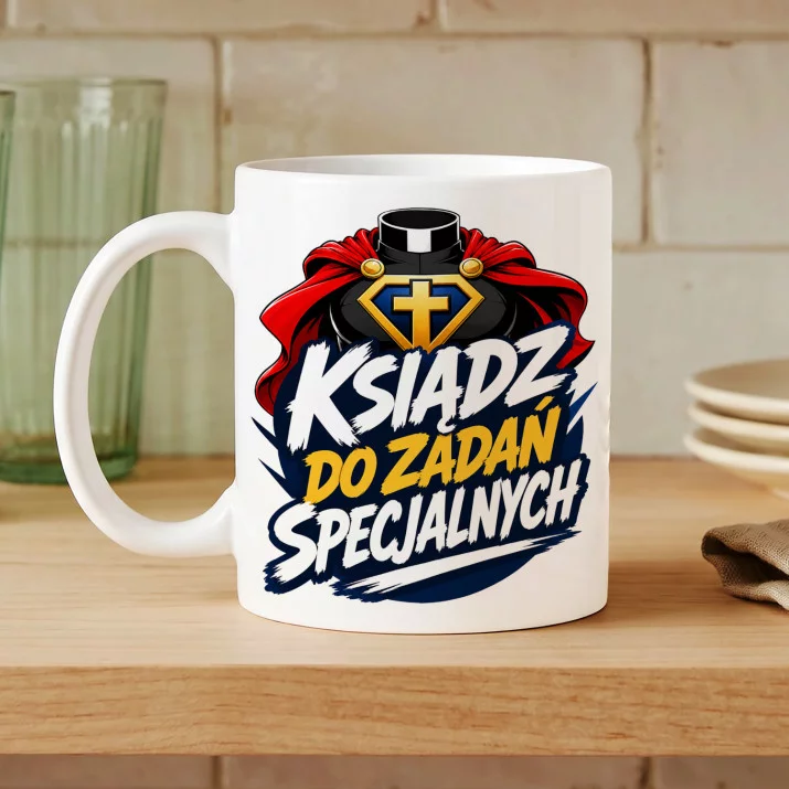 Kubek Z Nadrukiem Dla Księdza Prezent Dla Mężczyzny: Do Zadań Specjalnych Kubek Z Nadrukiem Dla Księdza Prezent Dla Mężczyzny: Do Zadań Specjalnych