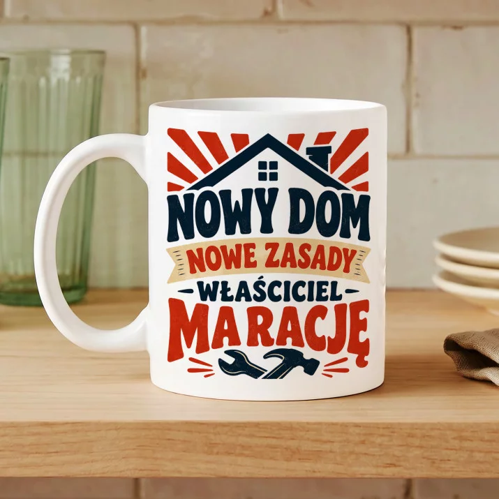 Kubek Z Nadrukiem Na Parapetówkę Prezent Dla Mężczyzny: Właściciel Ma Rację Kubek Z Nadrukiem Na Parapetówkę Prezent Dla Mężczyzny: Właściciel Ma Rację