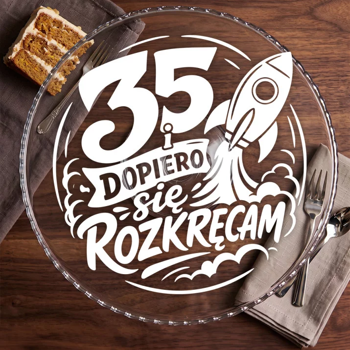 Patera Na Ciasto Dla 35 Latki Prezent Na 35 Urodziny Dla Kobiety: Młoda I Rozkręcona Patera Na Ciasto Dla 35 Latki Prezent Na 35 Urodziny Dla Kobiety: Młoda I Rozkręcona