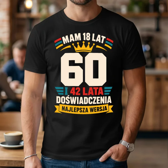 Koszulka Męska Na 60 Prezent Dla Mężczyzny: Lata Doświadczenia