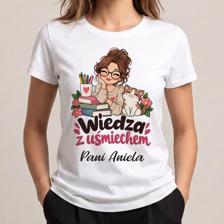 Koszulka Damska Biała Na Dzień Nauczyciela Prezent Dla Nauczyciela Kobiety: Wiedza Z Uśmiechem
