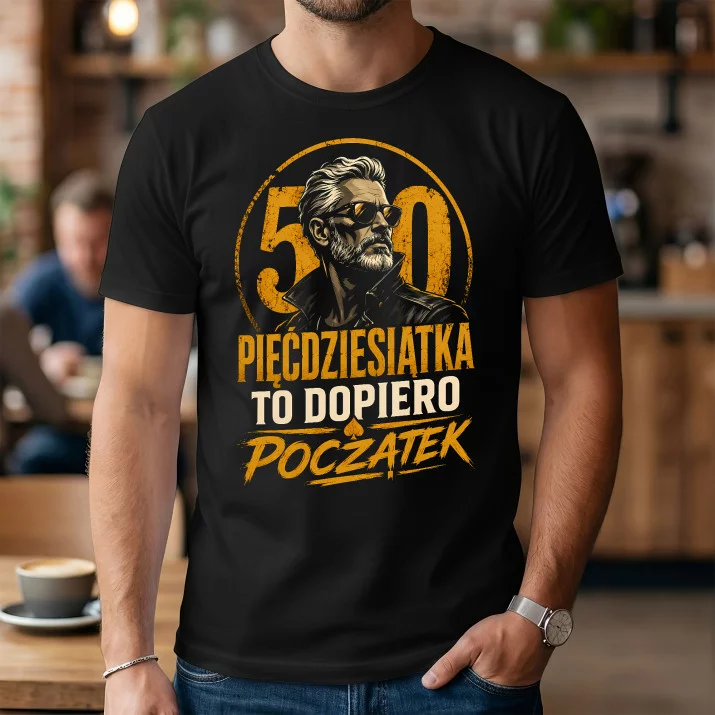 Koszulka Męska Na Pięćdziesiątkę Prezent Dla Mężczyzny: 50 To Dopiero