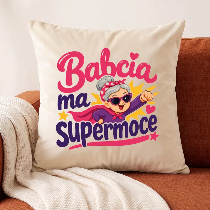 Poduszka Dekoracyjna Na Dzień Babci Prezent Dla Babci Kobiety: Babcia Superbohaterka Poduszka Dekoracyjna Na Dzień Babci Prezent Dla Babci Kobiety: Babcia Superbohaterka
