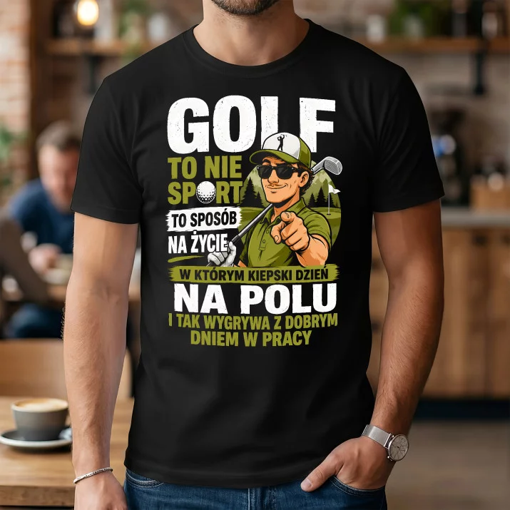 Koszulka Męska Dla Golfisty Prezent Dla Mężczyzny: Golf To Nie Sport