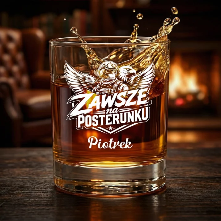 Szklanki Do Whisky z Grawerem Dla Żołnierza Prezent Na Przysięgę Wojskową Dla Mężczyzny: Zawsze Na Posterunku