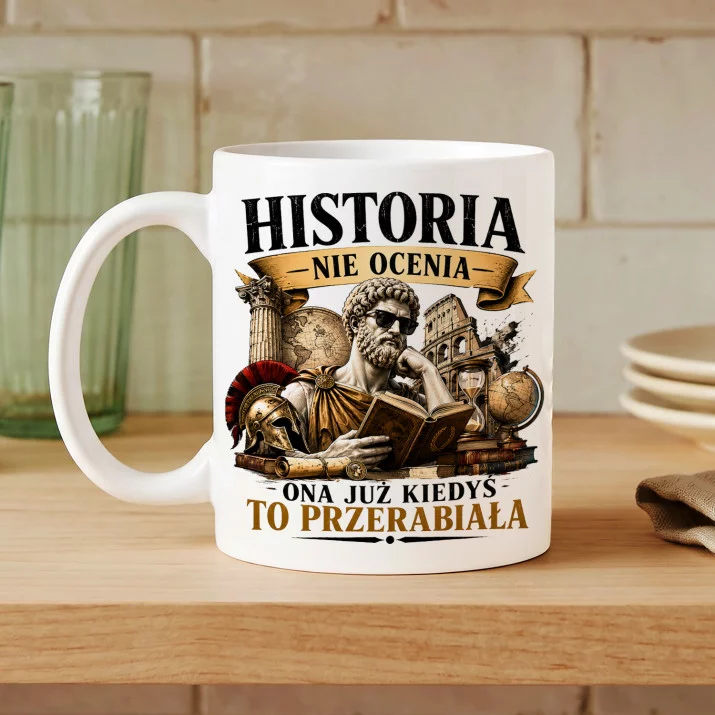 Kubek Z Nadrukiem Dla Historyka Prezent Dla Mężczyzny: Historia Nie Ocenia Kubek Z Nadrukiem Dla Historyka Prezent Dla Mężczyzny: Historia Nie Ocenia