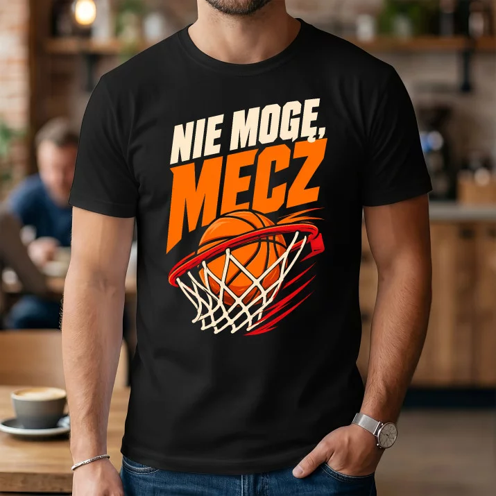 Koszulka Męska Dla Fana Koszykówki Prezent Dla Mężczyzny: Nie Mogę, Mecz