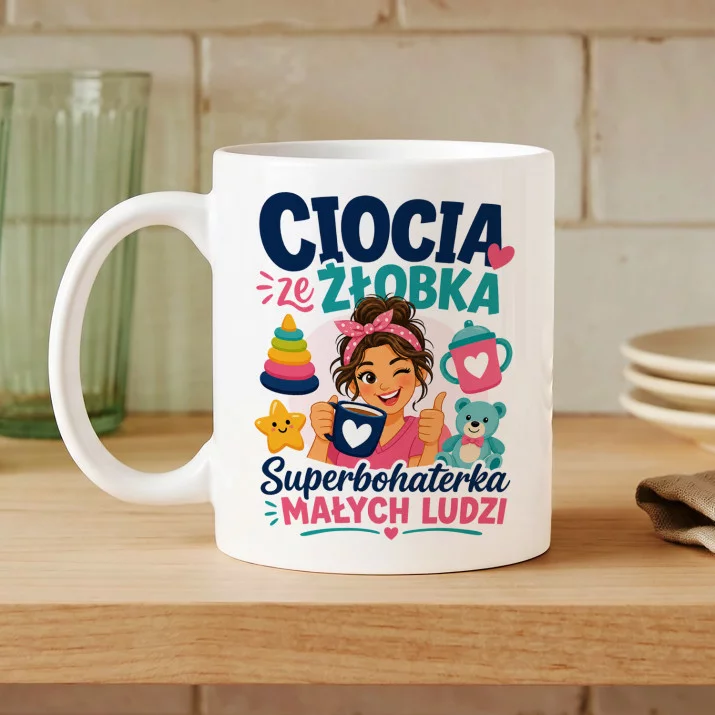 Kubek Z Nadrukiem Dla Cioci Ze Żłobka Prezent Dla Kobiety: Ciocia Ze Żłobka Kubek Z Nadrukiem Dla Cioci Ze Żłobka Prezent Dla Kobiety: Ciocia Ze Żłobka
