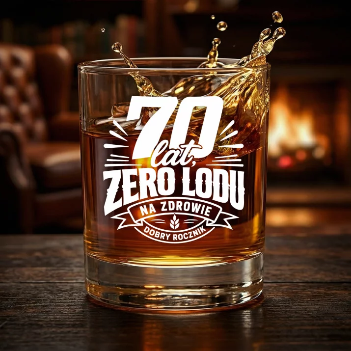 Szklanka Do Whisky Dla 70 Latka Prezent Na 70 Urodziny Dla Mężczyzny: 70 Lat, Zero Lodu Szklanka Do Whisky Dla 70 Latka Prezent Na 70 Urodziny Dla Mężczyzny: 70 Lat, Zero Lodu