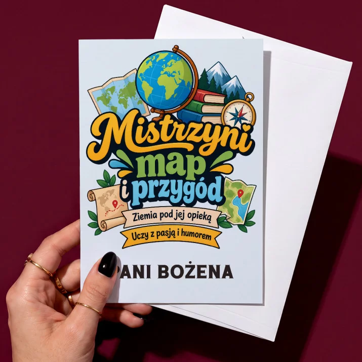 Kartka Personalizowana Dla Nauczycielki Geografii Prezent Na Dzień Nauczyciela Dla Kobiety: Mistrzyni Map I Przygód
