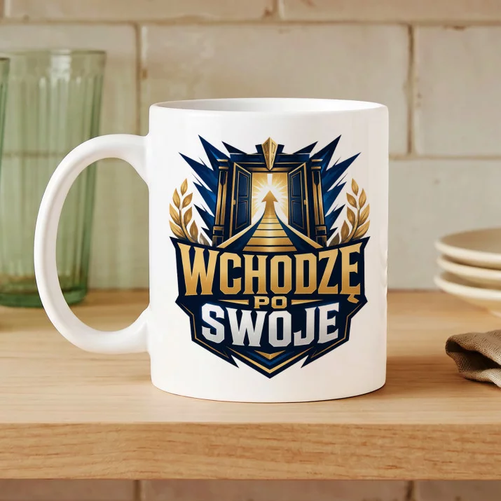 Kubek Z Nadrukiem Na Zakończenie Szkoły Prezent Dla Mężczyzny: Wchodzę Po Swoje Kubek Z Nadrukiem Na Zakończenie Szkoły Prezent Dla Mężczyzny: Wchodzę Po Swoje