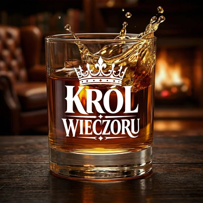 Szklanka Do Whisky Na Imieniny Prezent Dla Mężczyzny: Król Wieczoru