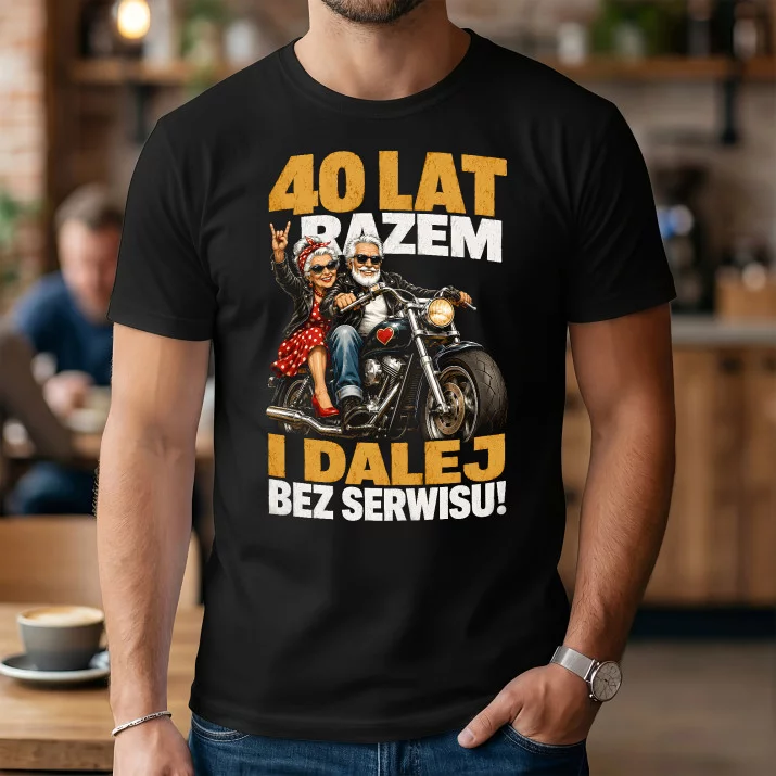 Koszulka Męska Na 40 Rocznicę Ślubu Prezent Dla Mężczyzny: Dalej Bez Serwisu
