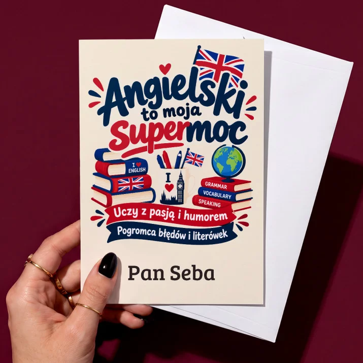 Kartka Personalizowana Dla Nauczyciela Angielskiego Prezent Dla Mężczyzny: Angielski To Moja Kartka Personalizowana Dla Nauczyciela Angielskiego Prezent Dla Mężczyzny: Angielski To Moja