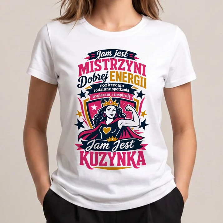 Koszulka Damska Biała Dla Kuzynki Prezent Dla Kobiety: Dobra Energia Kuzynki