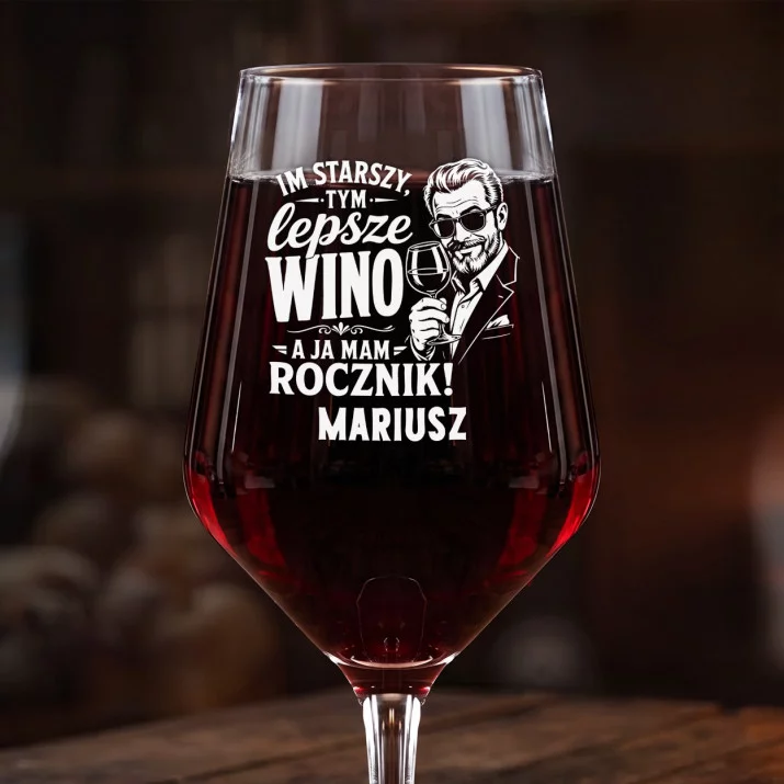 Mega Kieliszek Do Wina z Grawerem Na Urodziny Prezent Dla Mężczyzny: Lepsze Wino Rocznik Mega Kieliszek Do Wina z Grawerem Na Urodziny Prezent Dla Mężczyzny: Lepsze Wino Rocznik