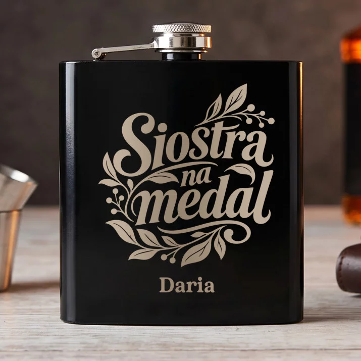 Piersiówka z Grawerem Dla Siostry Prezent Dla Kobiety: Siostra Na Medal Piersiówka z Grawerem Dla Siostry Prezent Dla Kobiety: Siostra Na Medal